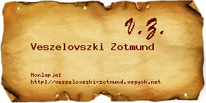 Veszelovszki Zotmund névjegykártya